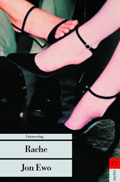 Rache: Kriminalroman (Unionsverlag Taschenbücher) Contemporary literature