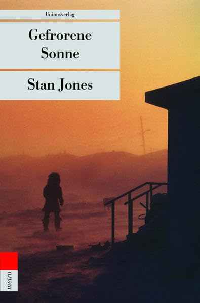 Gefrorene Sonne (Unionsverlag Taschenbücher) Historical Fiction