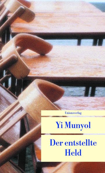 Der entstellte Held: Mit e. Nachw. v. Heidi Kang (Unionsverlag Taschenbücher) Historical Fiction