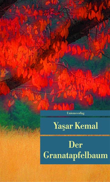 Der Granatapfelbaum: Roman (Unionsverlag Taschenbücher) Contemporary literature