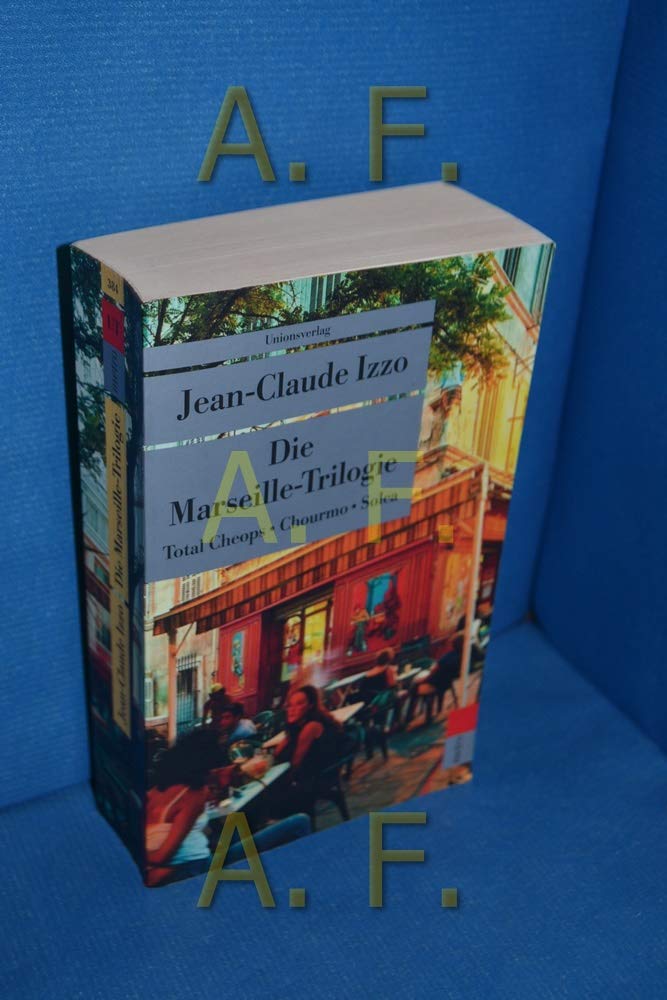 Die Marseille-Trilogie: Total Cheops / Chourmo / Solea Action & Adventure