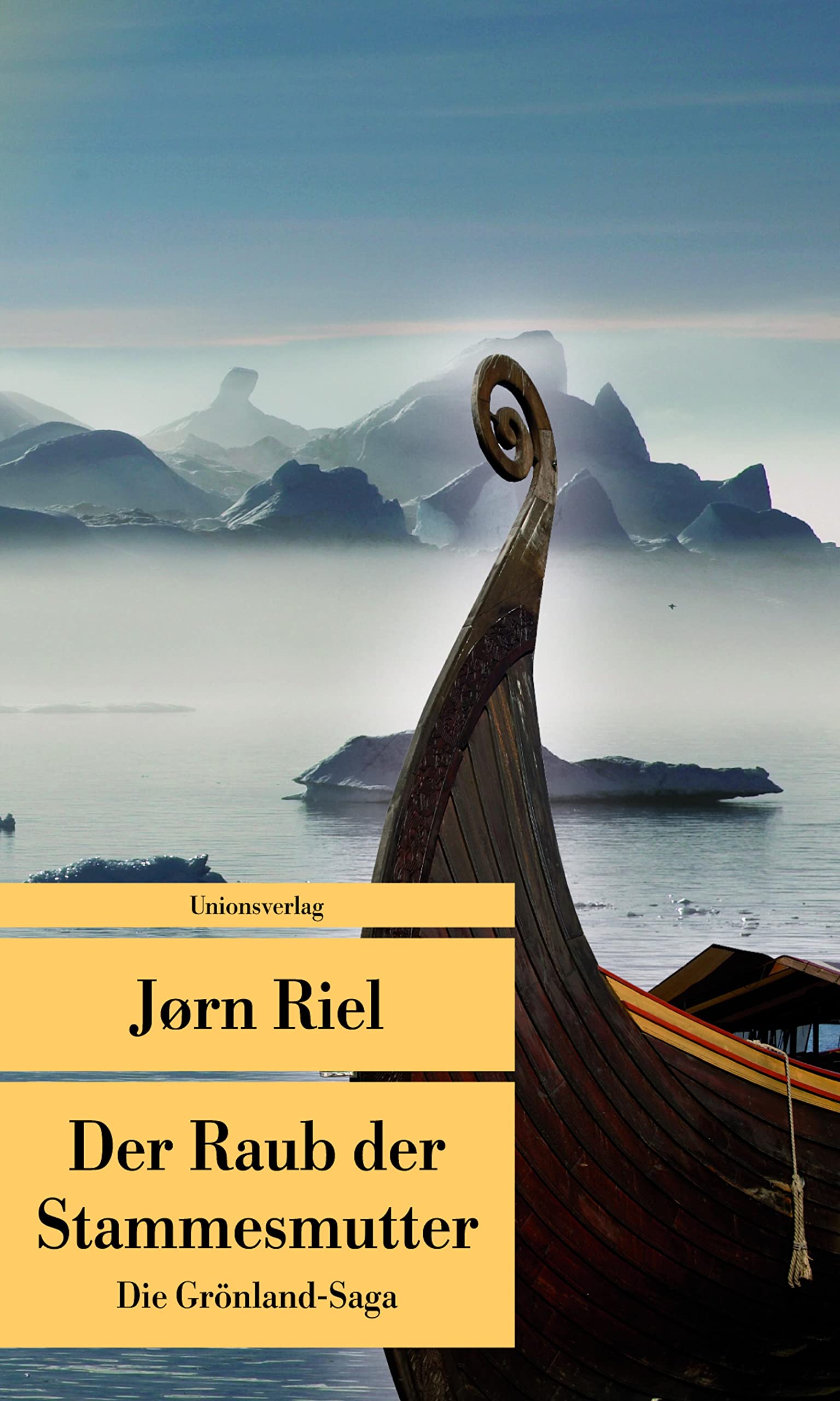Die Grönland-Saga / Der Raub der Stammesmutter Historical Fiction