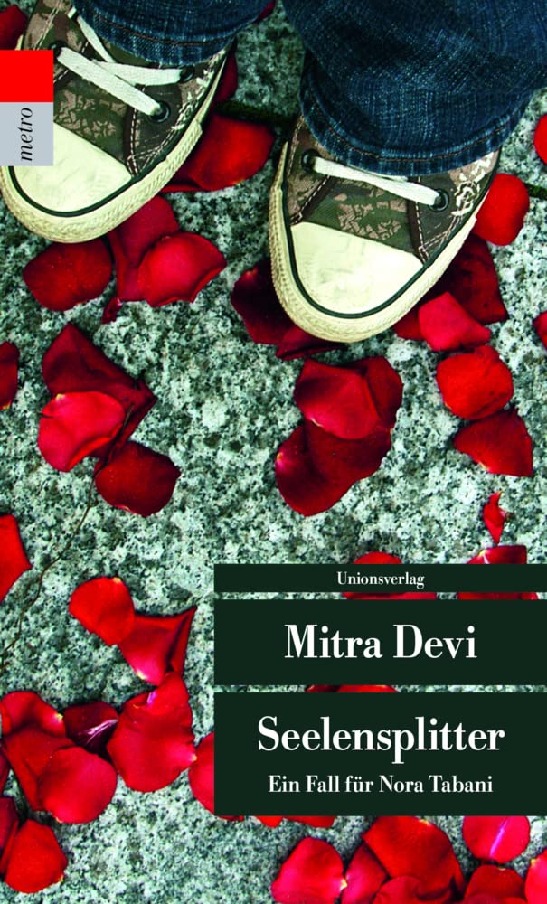Seelensplitter: Ein Fall für Nora Tabani: Ein Fall für Nora Tabani. Kriminalroman. Ein Fall für Nora Tabani (2) (metro) Contemporary literature