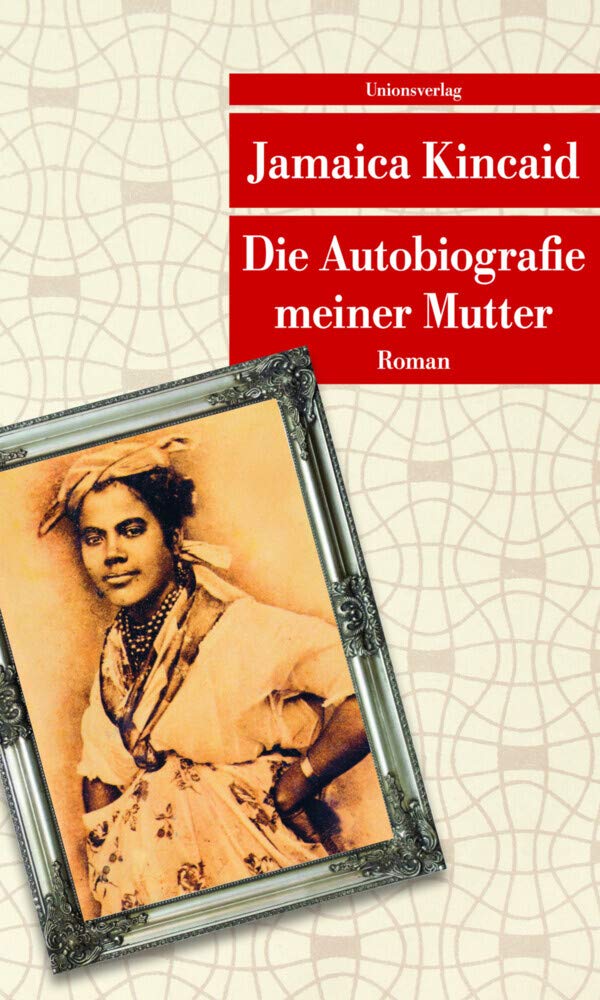 Die Autobiografie meiner Mutter Contemporary literature