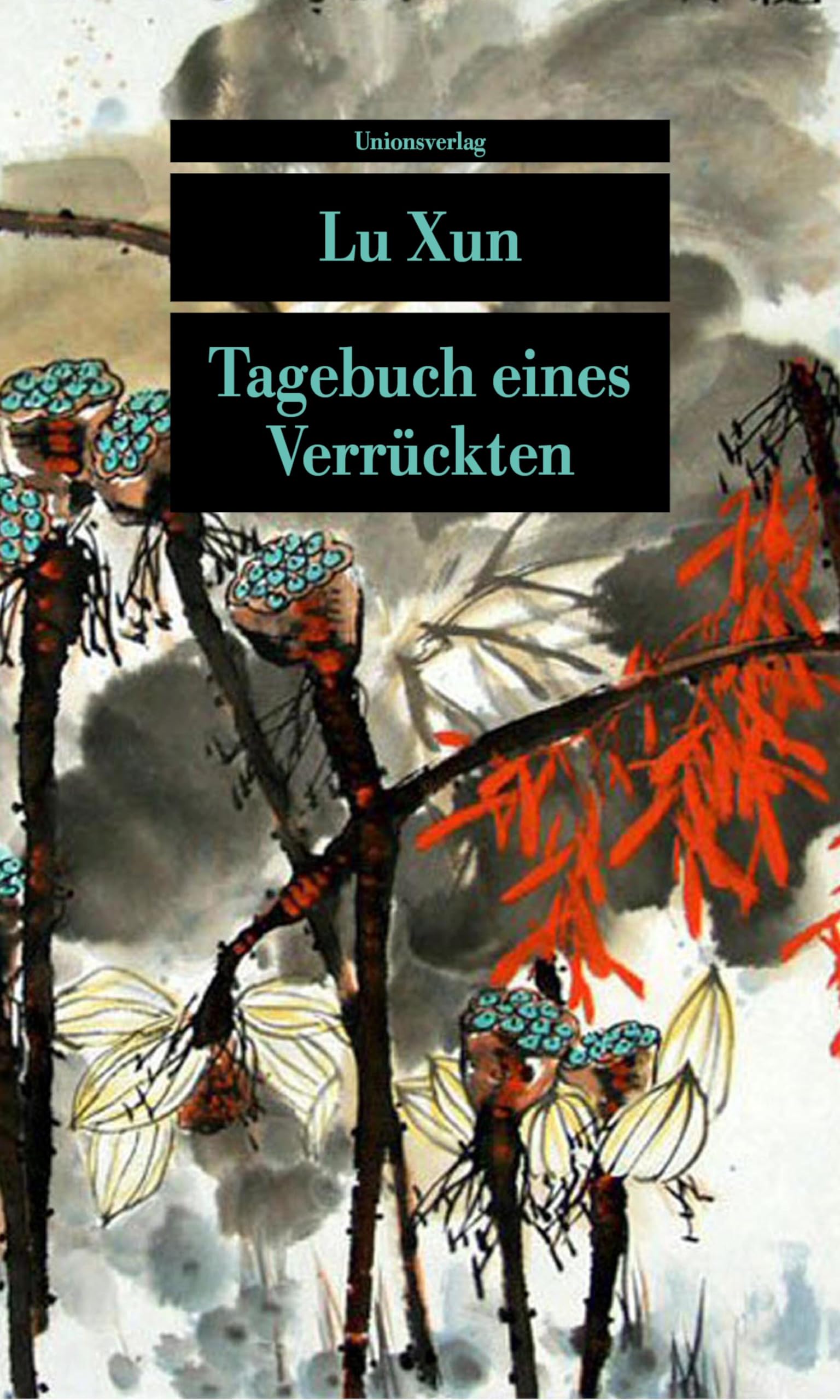 Tagebuch eines Verrückten: und andere Erzählungen: und andere Erzhlungen (Unionsverlag Taschenbücher) Essays & Short Stories