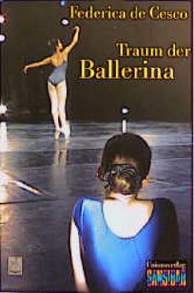 Traum der Ballerina (Unionsverlag Taschenbücher Sansibar) Books
