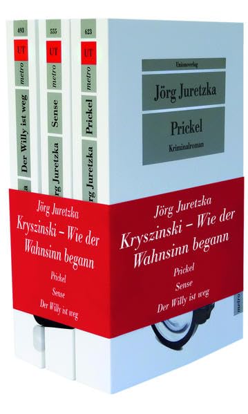 Kryszinski - Wie der Wahnsinn begann: Der Willy ist weg; Sense; Prickel: Der Willy ist weg; Sense; Prickel. Kriminalromane Contemporary literature