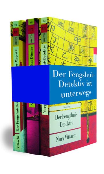 Drei Meister-Wong-Krimis: Kriminalroman. Der Fengshui-Detektiv (1): Drei Meister-Wong-Krimis: Der Fengshui-Detektiv - Shanghai Dinner; Der ... Fengshui-Detektiv im Auftrag Ihrer Majestät Philosophy