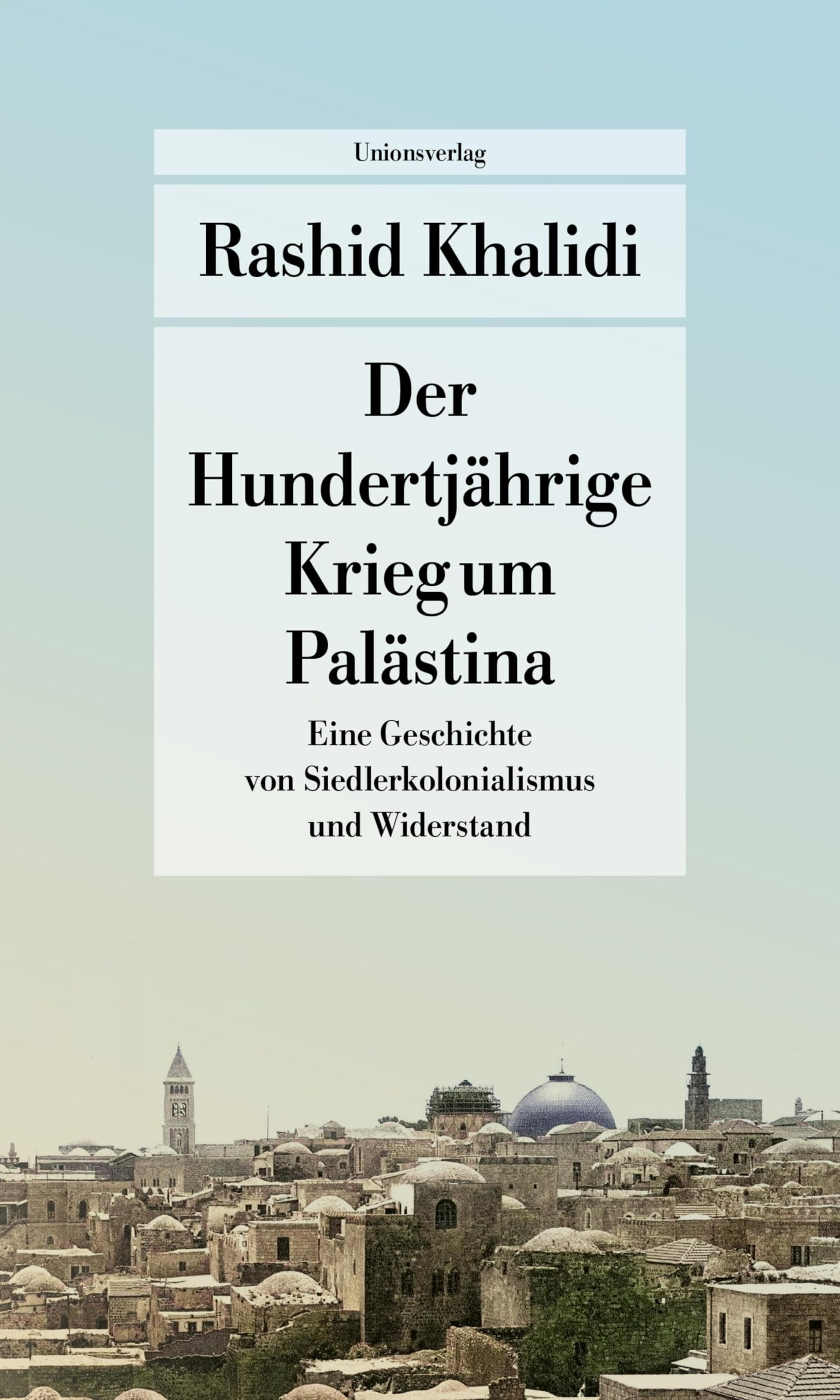 Der Hundertjährige Krieg um Palästina Books