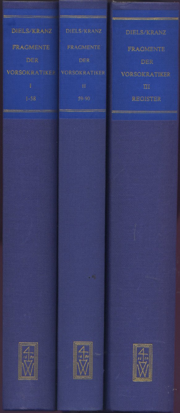 Fragmente der Vorsokratiker / Griech. /Dt: Die Fragmente Der Vorsokratiker, Band 1 Philosophy