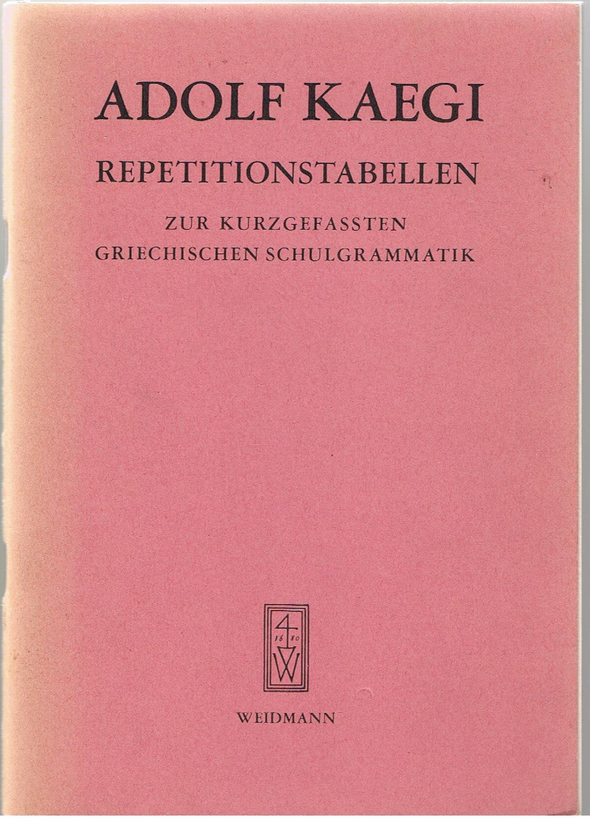 Repetitionstabellen zur kurzgefassten Griechischen Schulgrammatik Foreign Languages ​​& Dictionaries