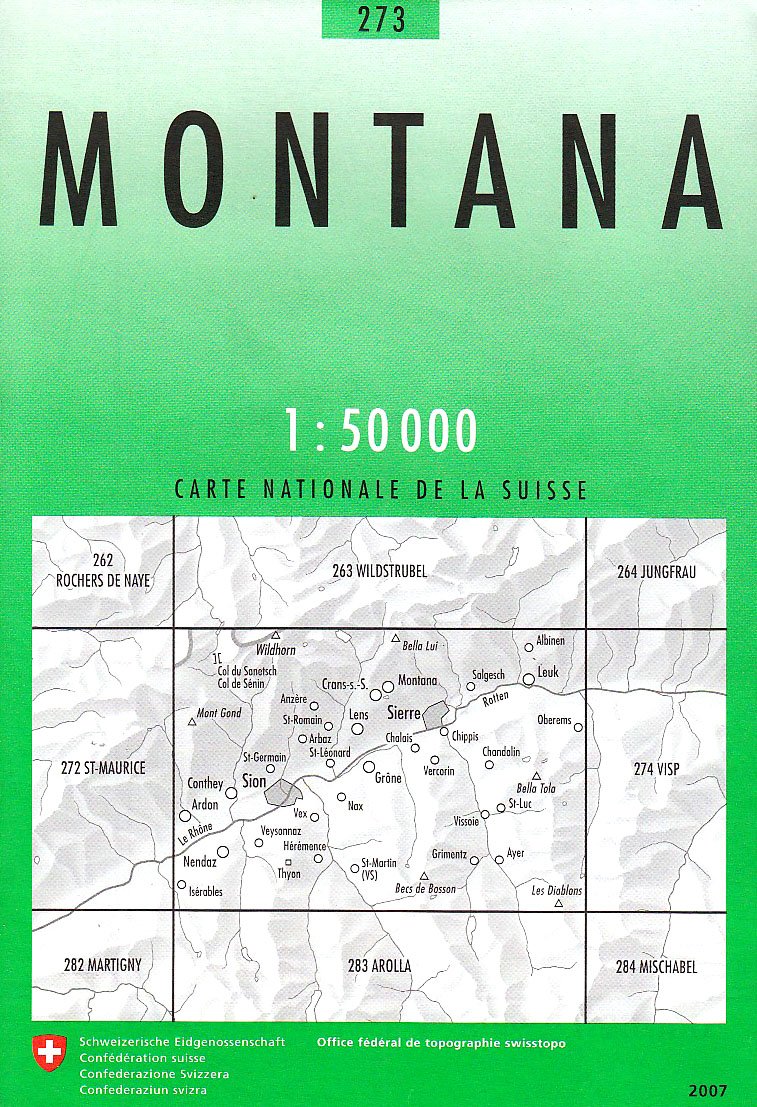 273 Montana: Sion - Sierre - Val d'Anniviers (Landeskarte 1:50 000, Band 273) Leisure, Home & Garden