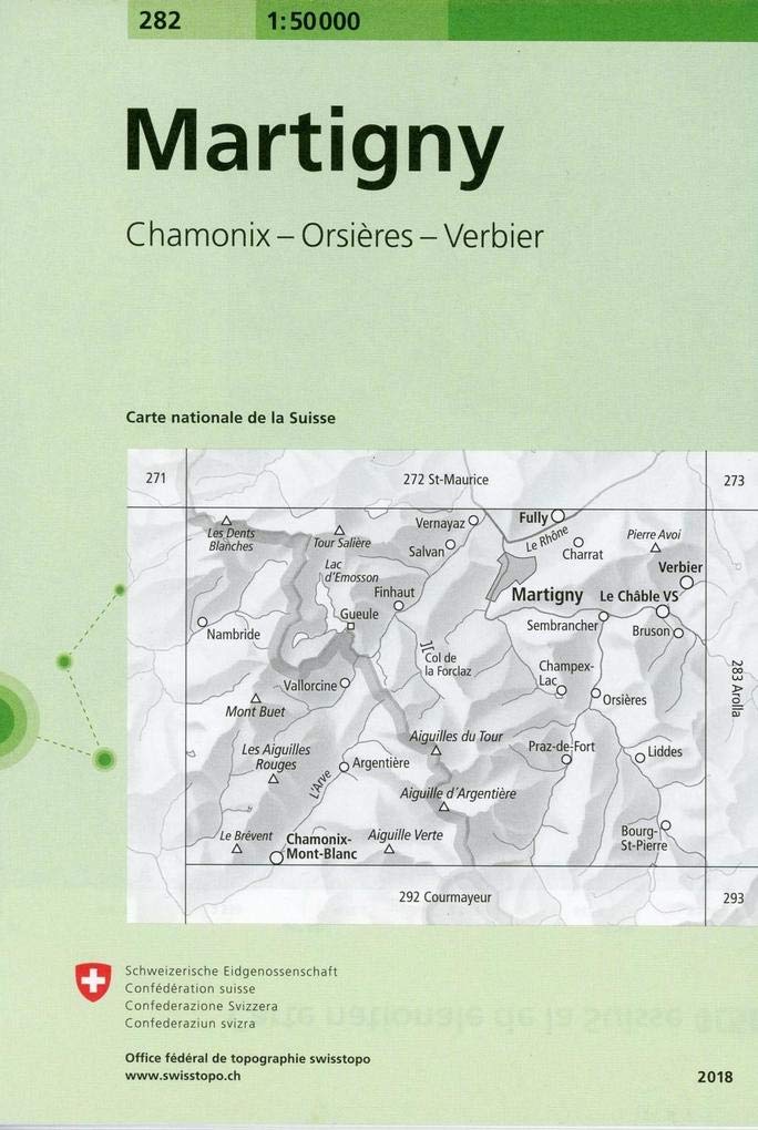 282 Martigny: Chamonix - Orsières - Verbier (Landeskarte 1:50 000, Band 282) Leisure, Home & Garden