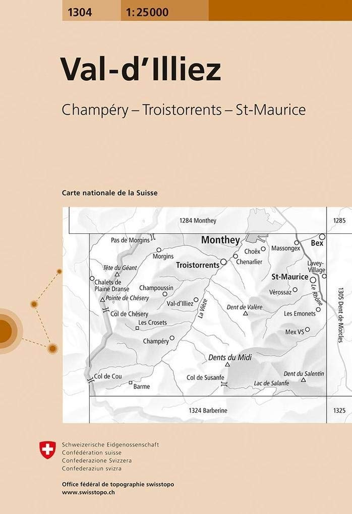 1304 Val-d'Illiez: Champéry - Troistorrents - St-Maurice (Landeskarte 1:25 000, Band 1304) Leisure, Home & Garden