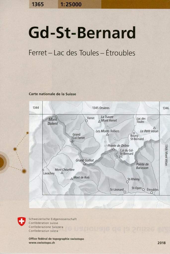 1365 Gd-St-Bernard: Ferret - Lac des Toules - Étroubles (Landeskarte 1:25 000, Band 1365) Art & Literature Books