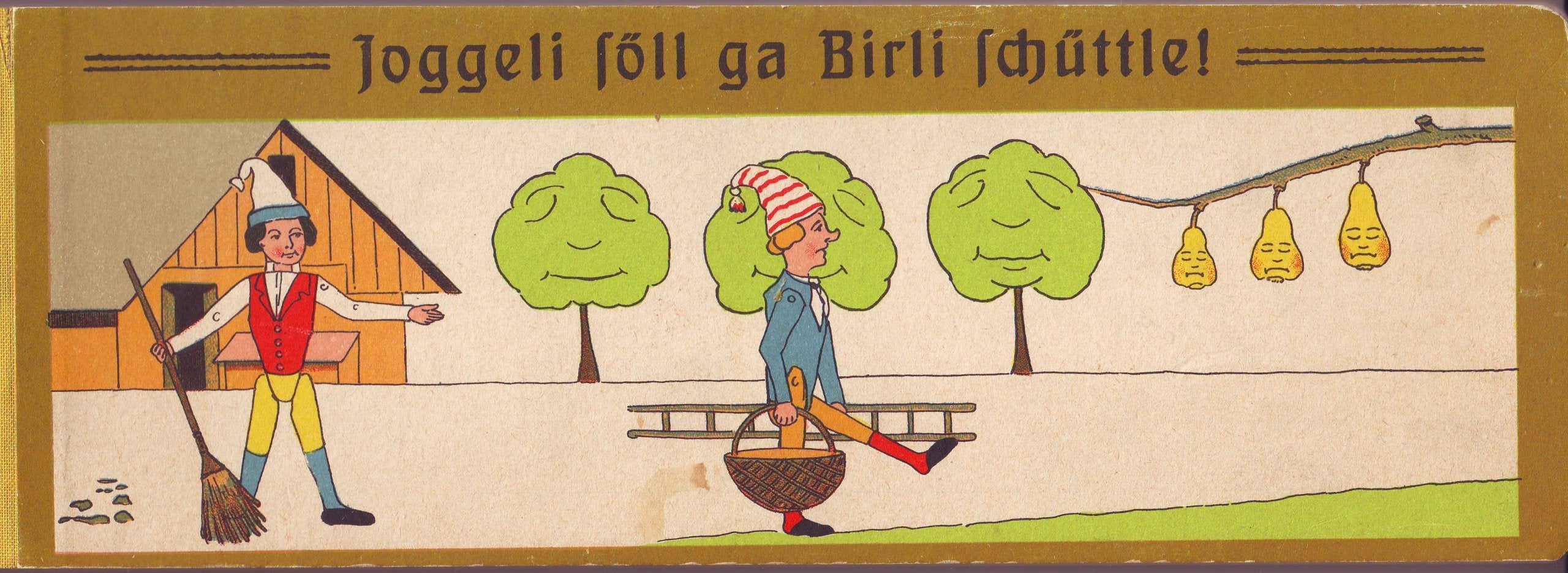 Joggeli söll ga Birli schüttle!: Ein Bilderbuch mit 15 farbigen Tafeln nebst Text Children's books