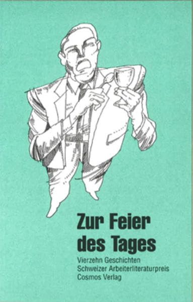 Zur Feier des Tages: Vierzehn Geschichten Essays & Short Stories