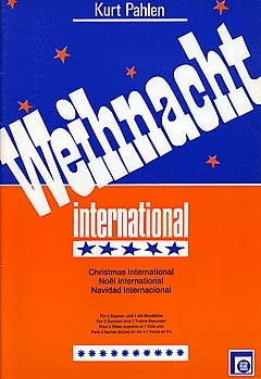 Weihnacht international, 2 Sopran- und 1 Altblockflöte: Weihnachtsmusik aus aller Welt Sheet Music
