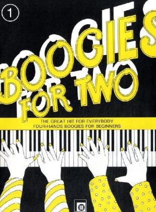 Boogies for Two.Vol.1: The Great Hit for Everybody. Four-Hands Boogies for Beginners. Schwierigkeitsgrad: 3 = Mittelschwer Sheet Music