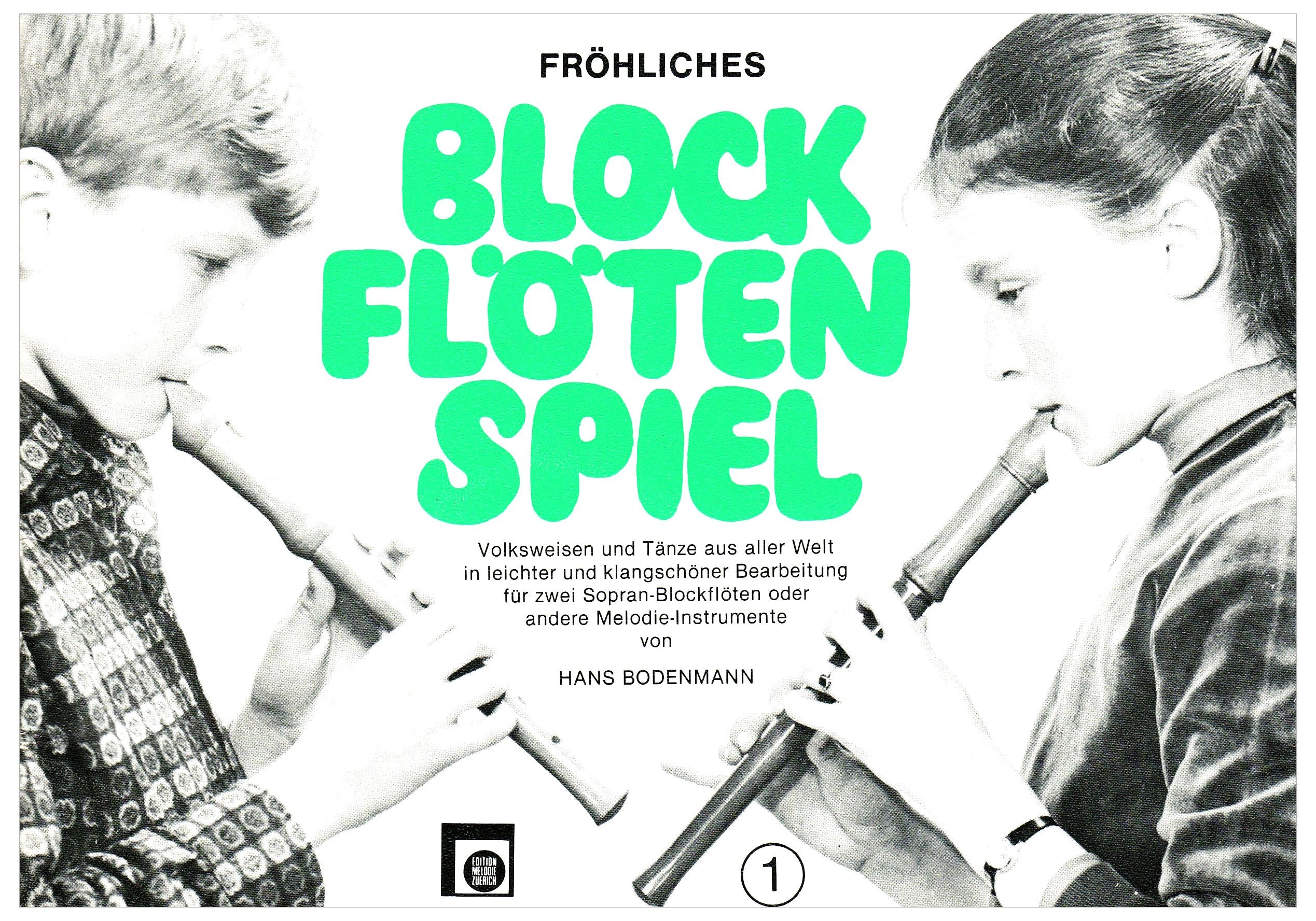 Froehliches Blockfloetenspiel 1. Sopranblockflöte cd