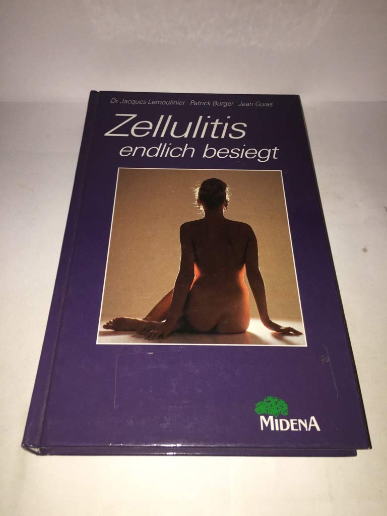 Zellulitis endlich besiegt Books