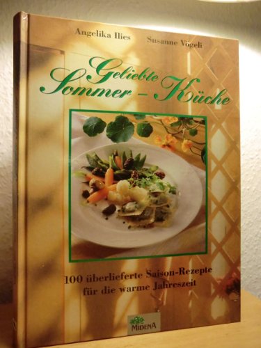 Geliebte Sommer-Küche Cooking & Enjoying