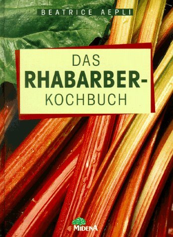 Das Rhabarber-Kochbuch Books