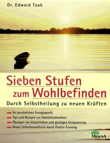 Sieben Stufen zum Wohlbefinden. Lifestyle