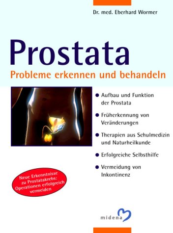 Prostata: Probleme erkennen und behandeln Business & Technology