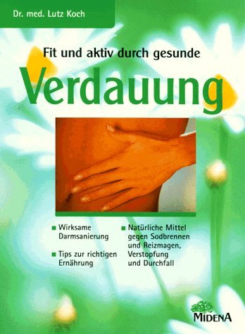 Fit und aktiv durch gesunde Verdauung Self-help