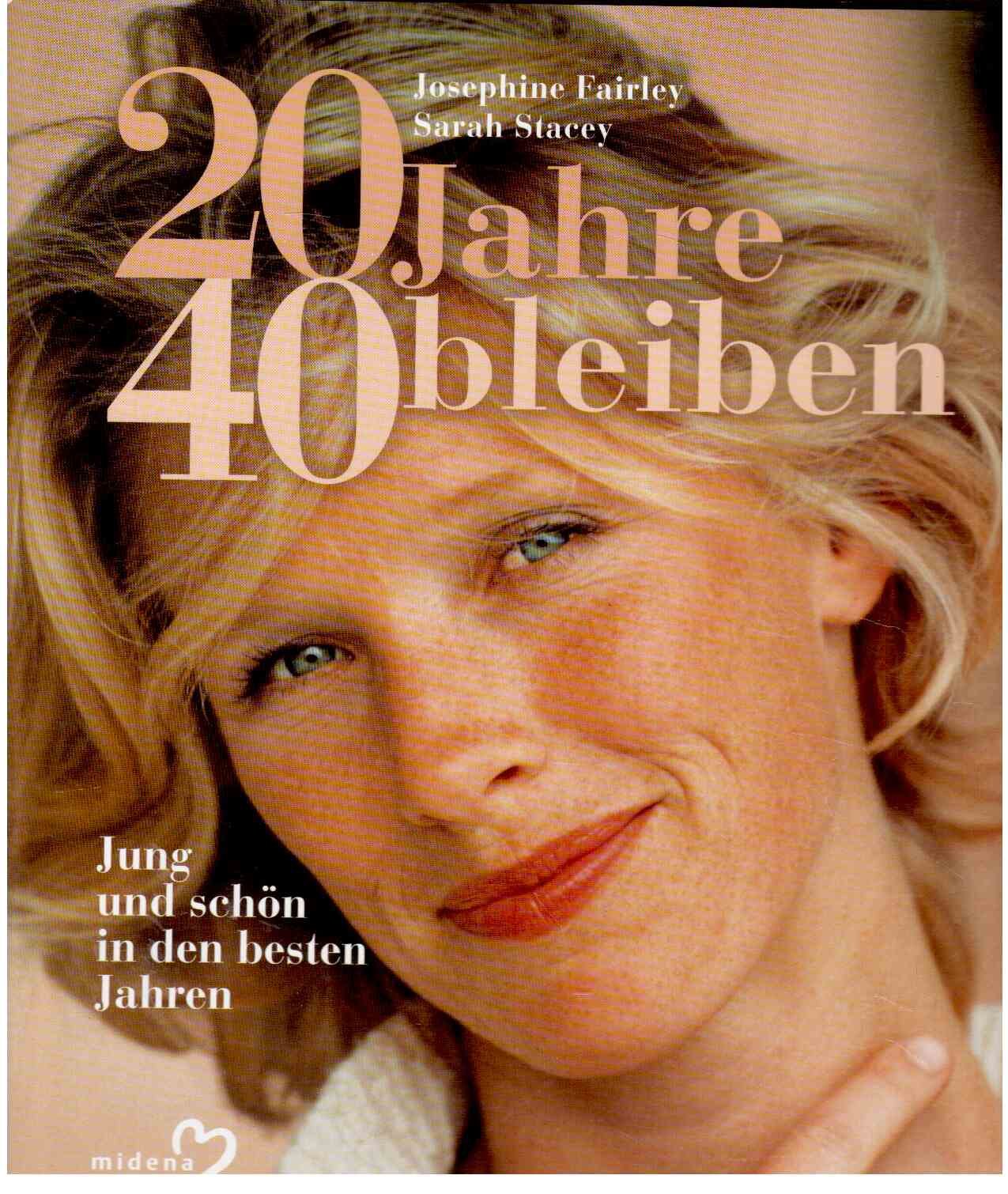 20 Jahre 40 bleiben Health, Nutrition & Fitness