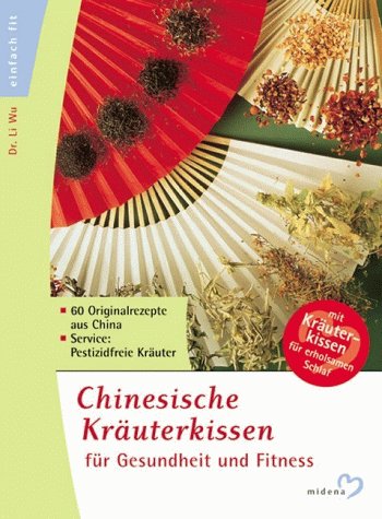 Chinesische Kräuterkissen für Gesundheit und Fitness, m. Kräuterkissen f. erholsamen Schlaf Self-help