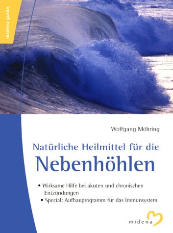 Natürliche Heilmittel für die Nebenhöhlen Books