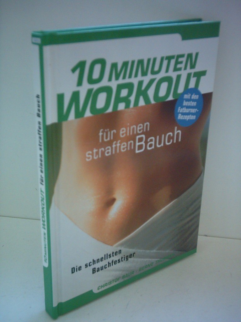 10 Minuten Workout für einen straffen Bauch Health, Nutrition & Fitness
