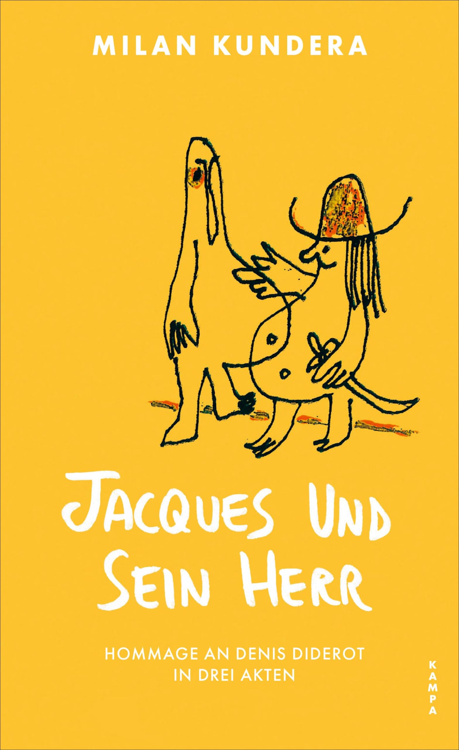 Jacques und sein Herr: Hommage an Denis Diderot in drei Akten Contemporary literature