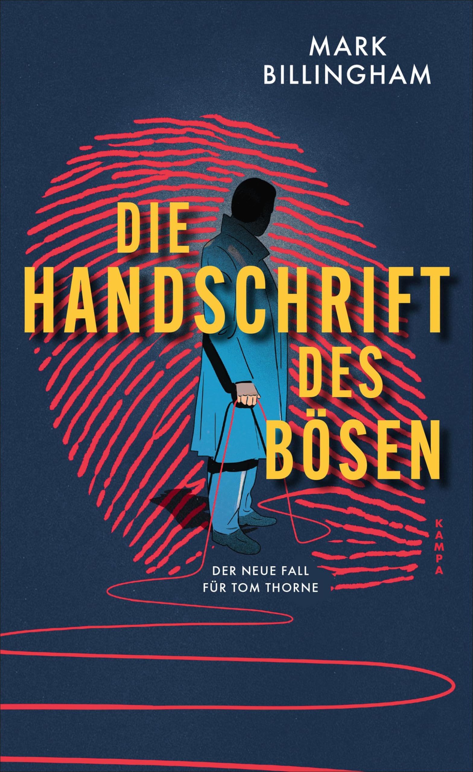 Die Handschrift des Bösen: Der neue Fall für Tom Thorne Contemporary literature