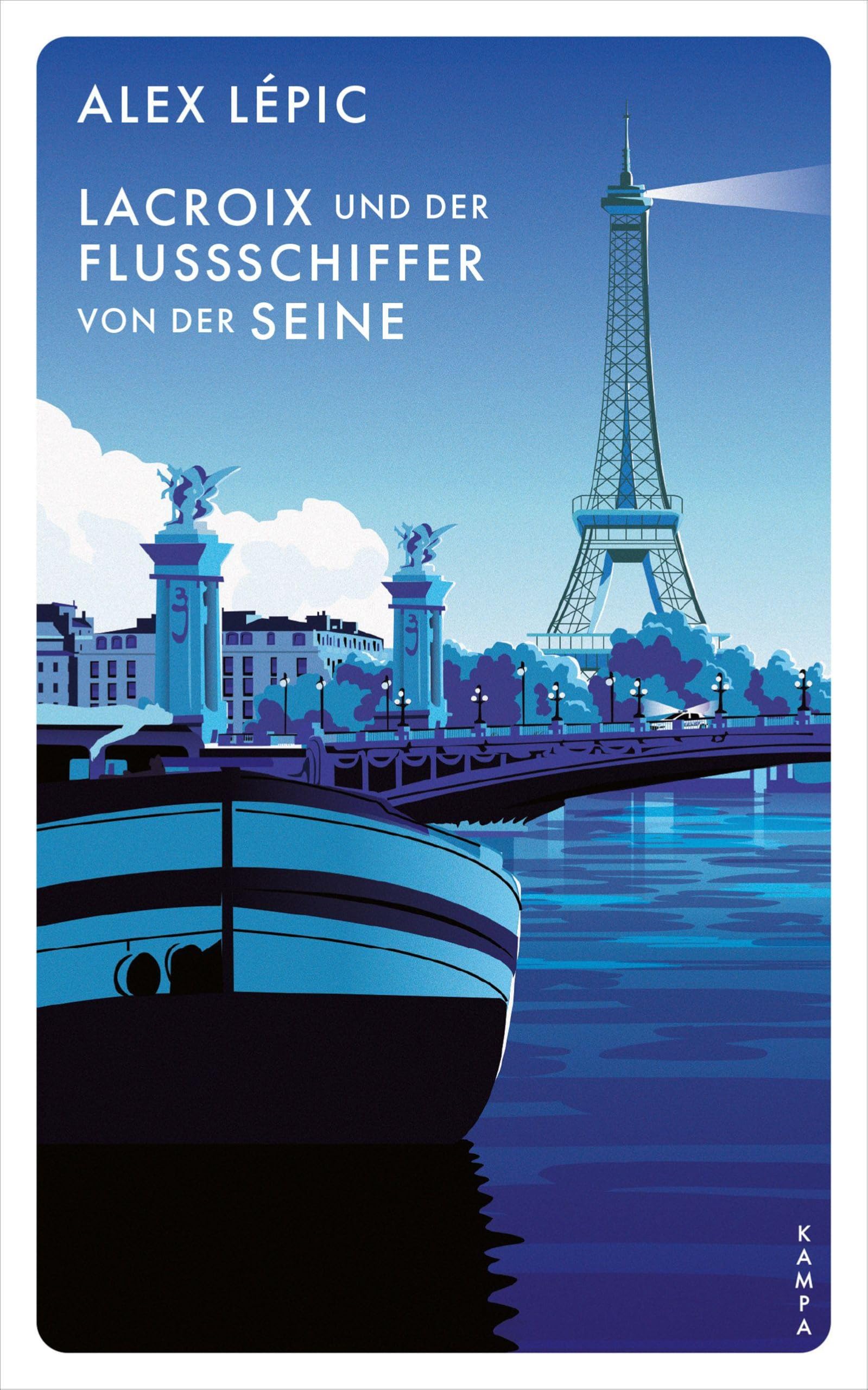 Lacroix und der Flussschiffer von der Seine Contemporary literature