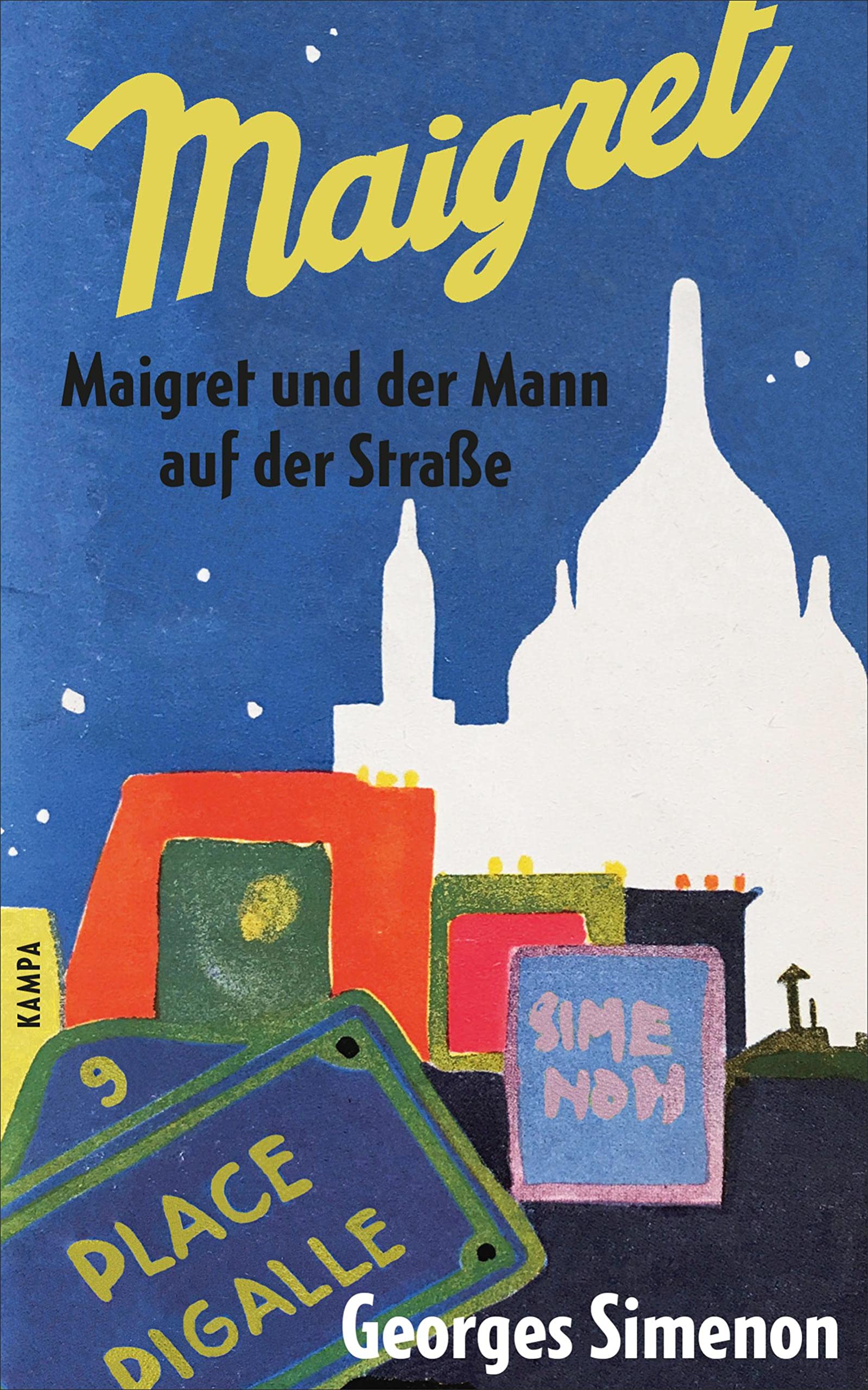 Maigret und der Mann auf der Straße Contemporary literature