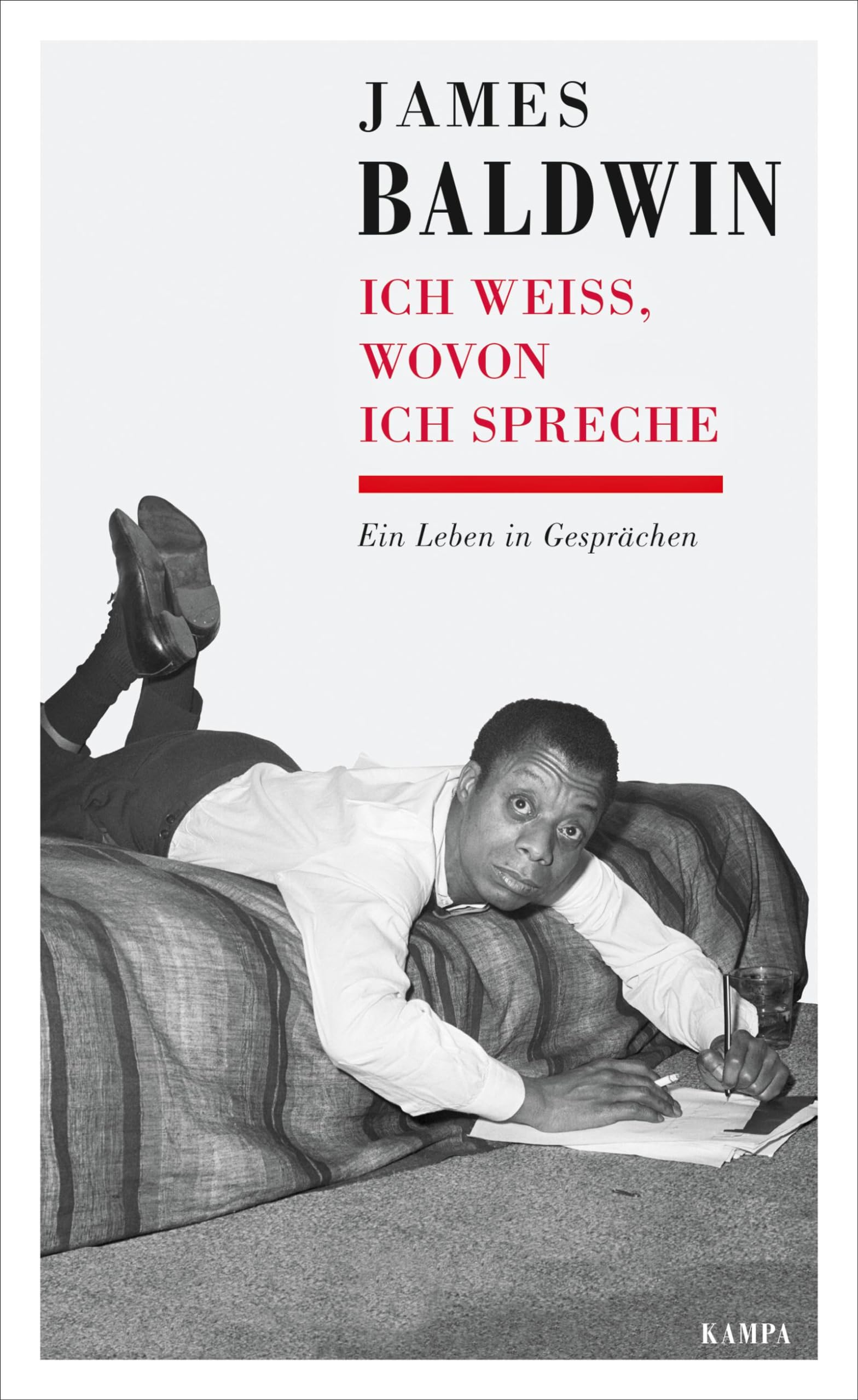 James Baldwin - Ich weiß, wovon ich spreche Essays & Short Stories