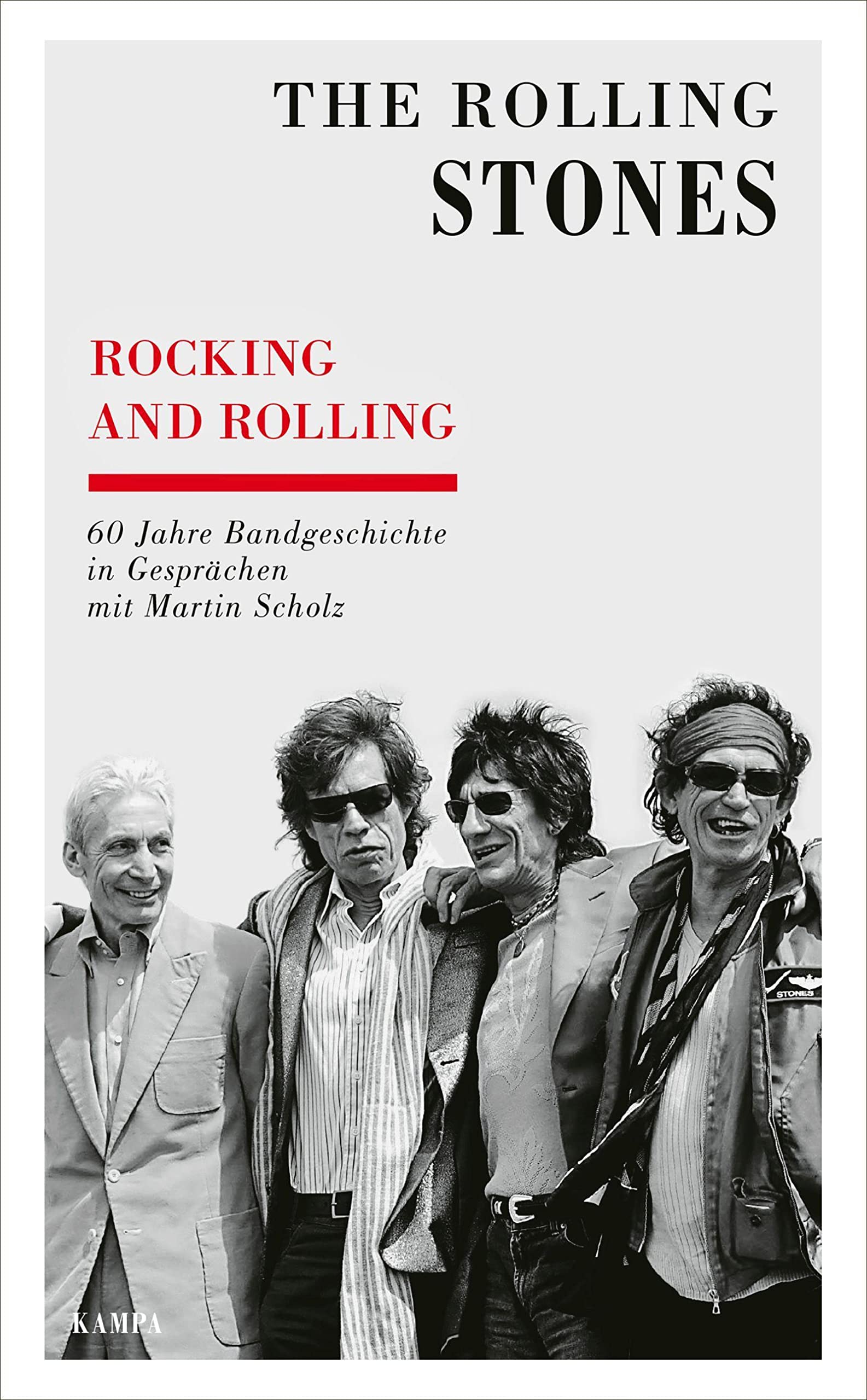 Rocking and Rolling: 60 Jahre Bandgeschichte in Gesprächen mit Martin Scholz (Kampa Salon: Gespräche) Art & Literature