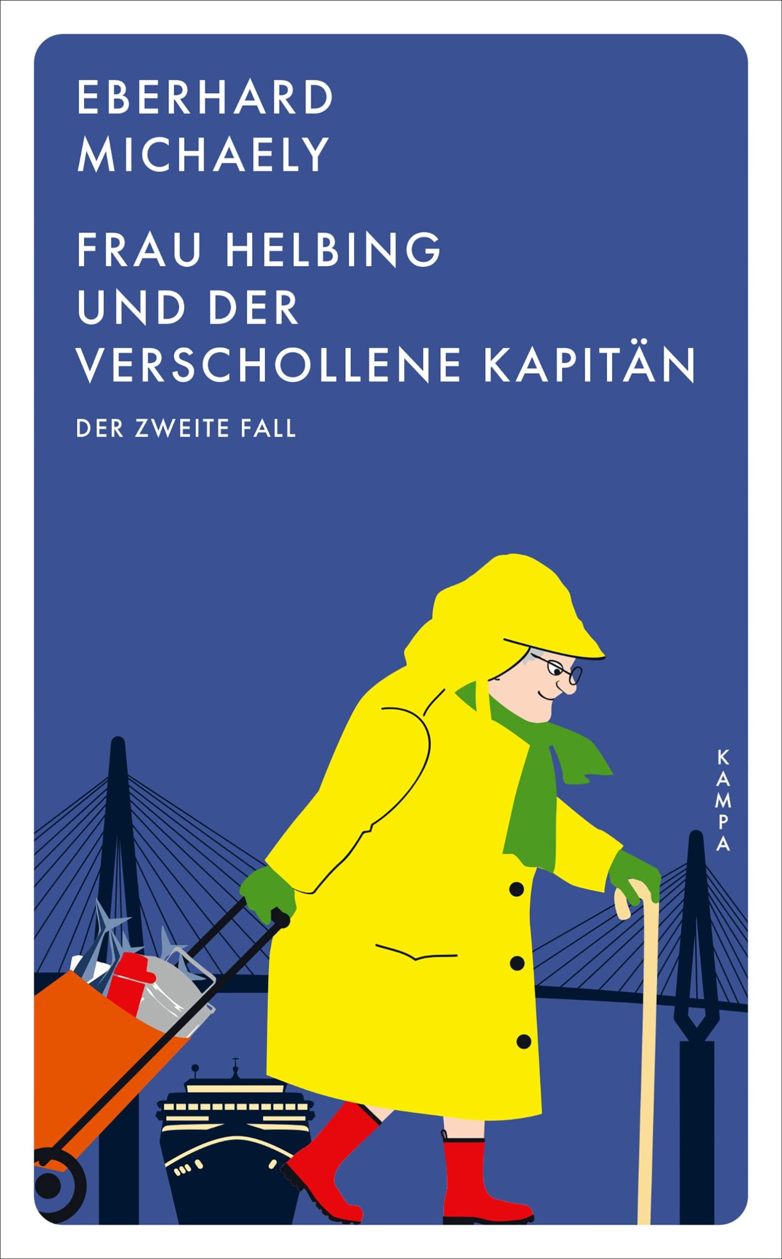 Frau Helbing und der verschollene Kapitän Contemporary literature