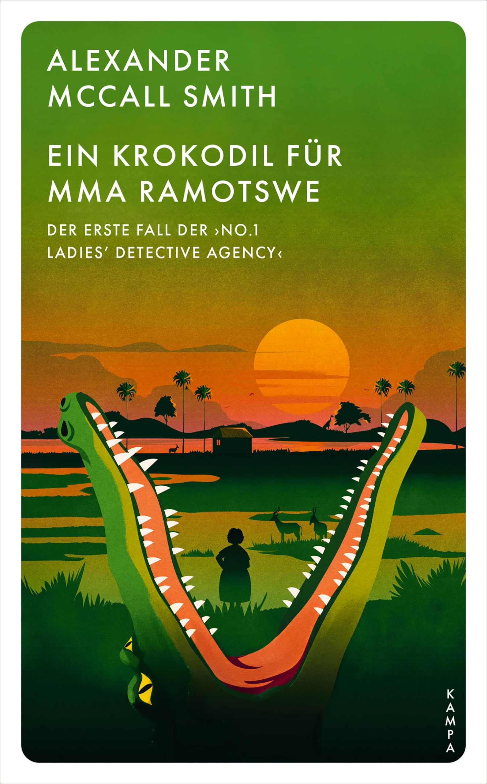 Ein Krokodil für Mma Ramotswe Contemporary literature