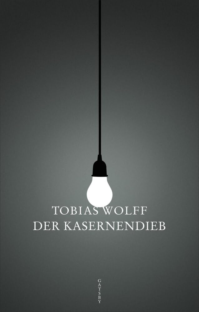Der Kasernendieb: Novelle (Gatsby) Contemporary literature