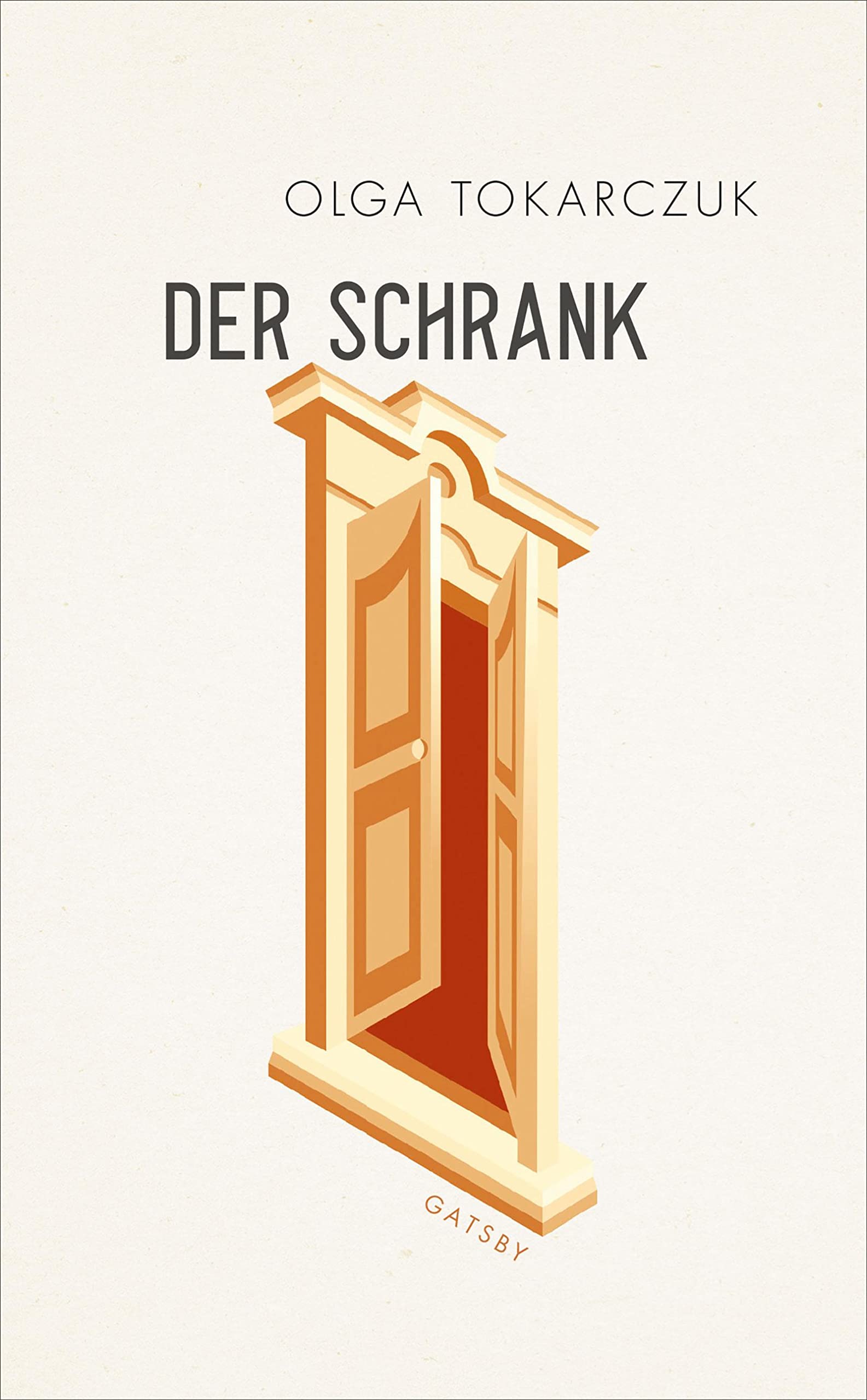 Der Schrank: Erzählungen (Gatsby) Contemporary literature