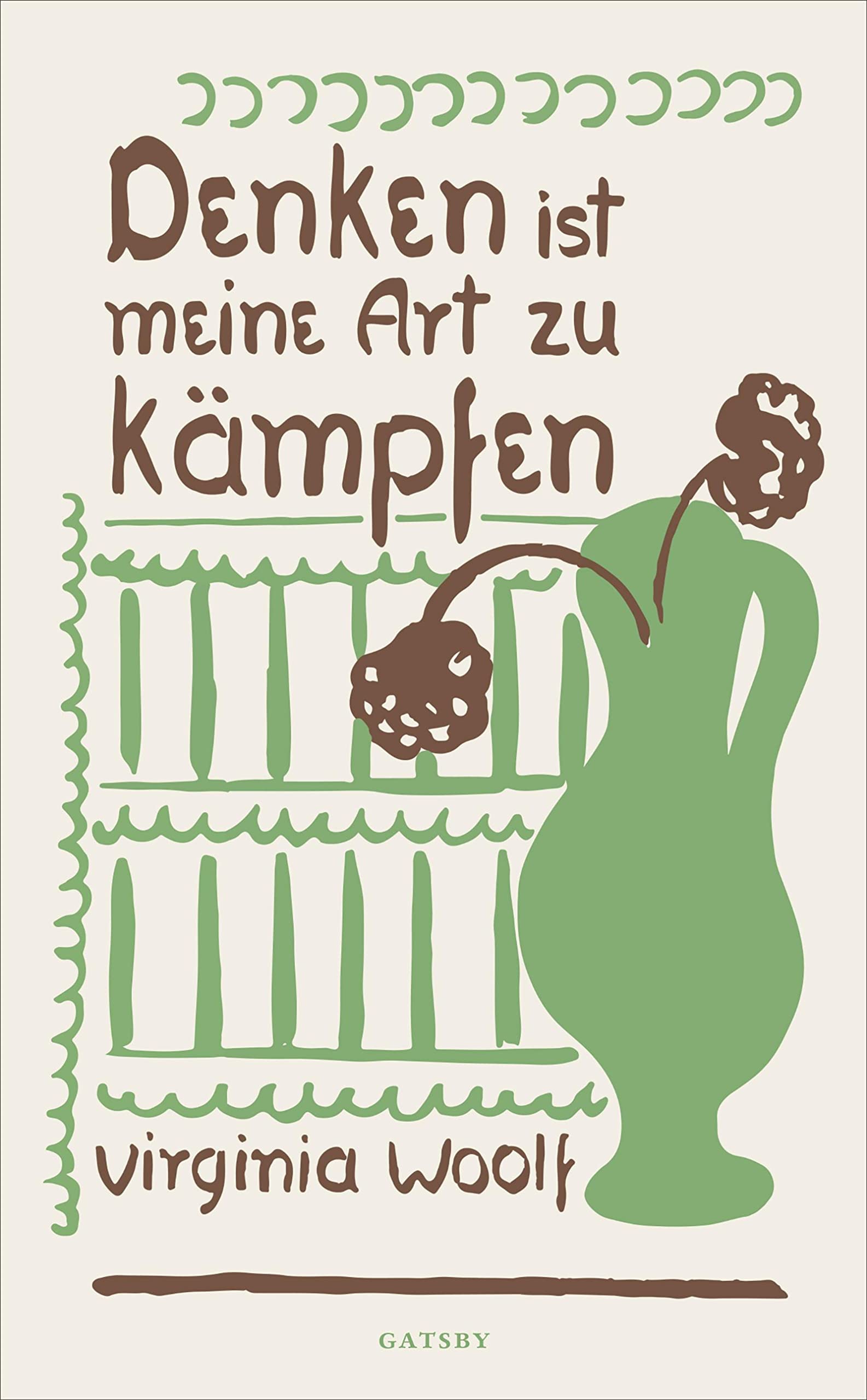Denken ist meine Art zu kämpfen (Gatsby) Classics