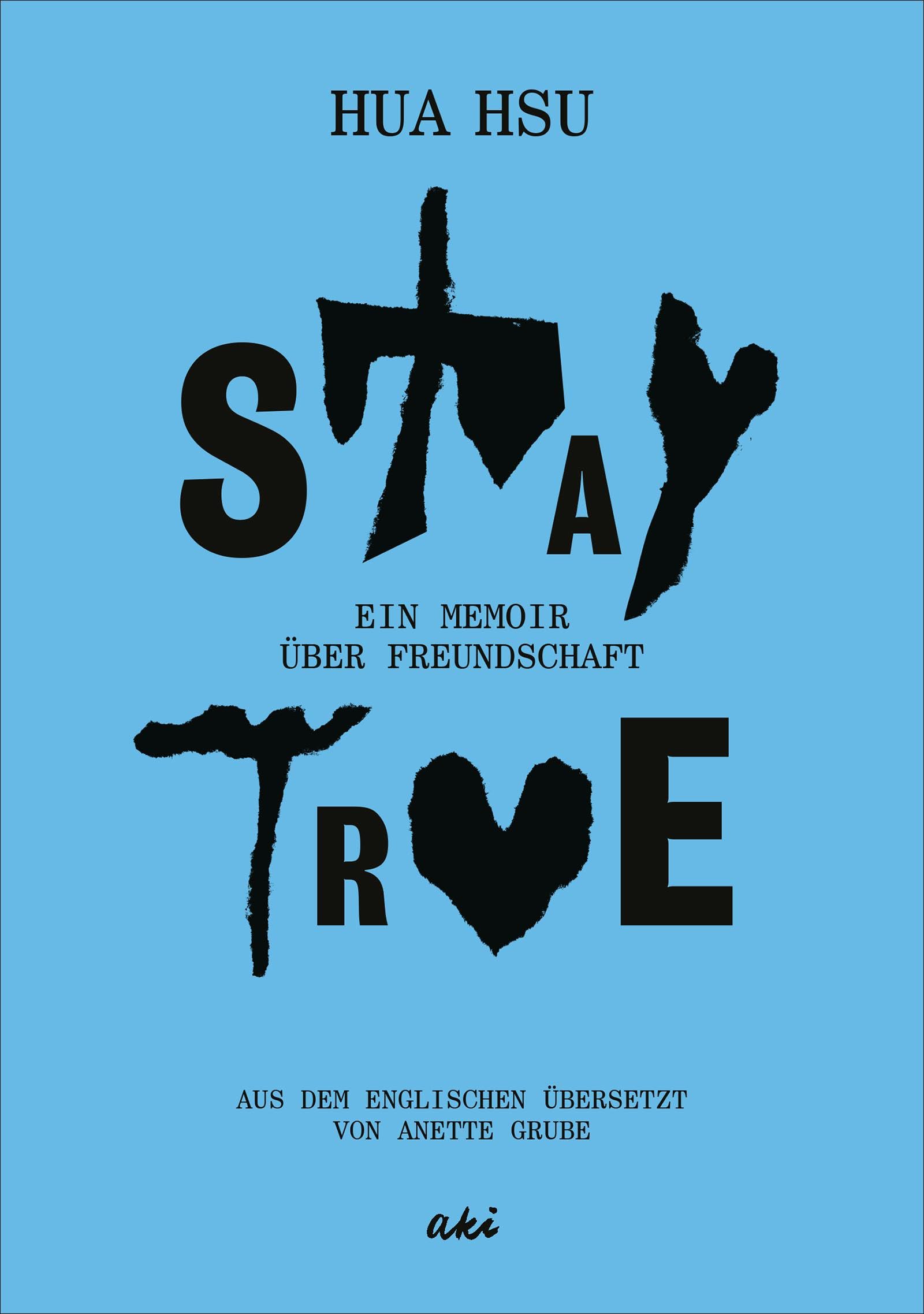 Stay True Contemporary literature Books