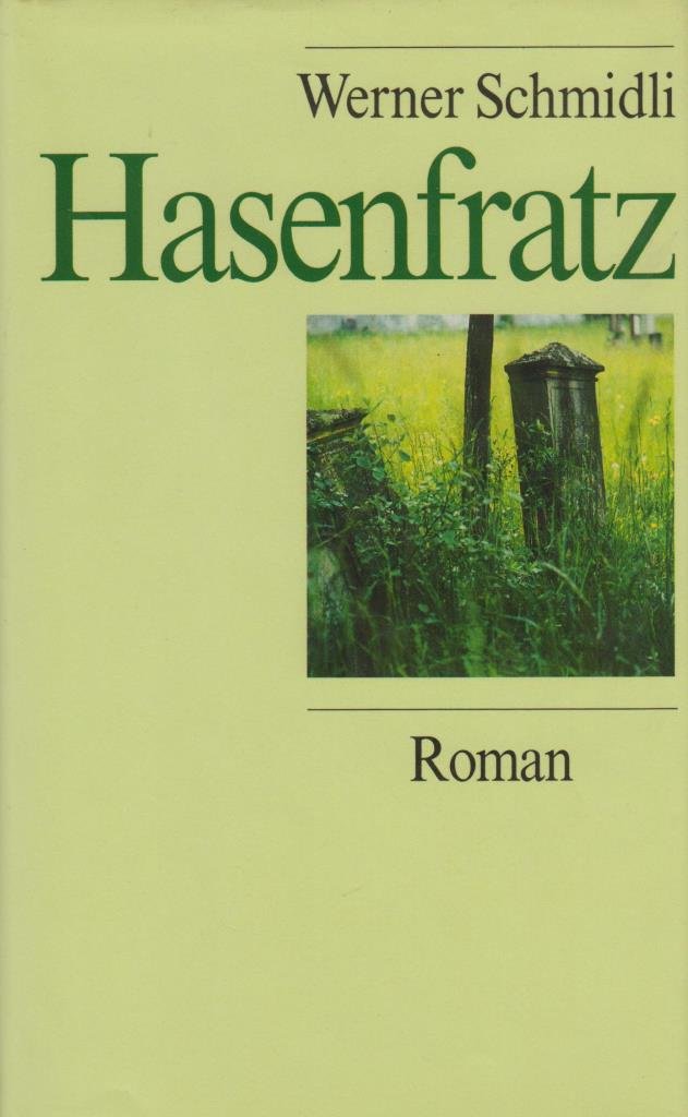 Hasenfratz: Roman Books