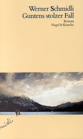 Guntens stolzer Fall: Roman Books