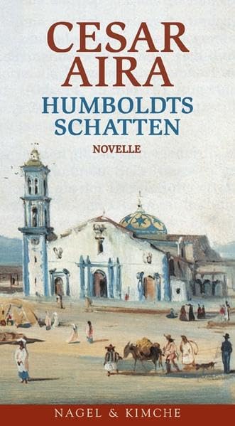 Product Image: Humboldts Schatten: Novelle