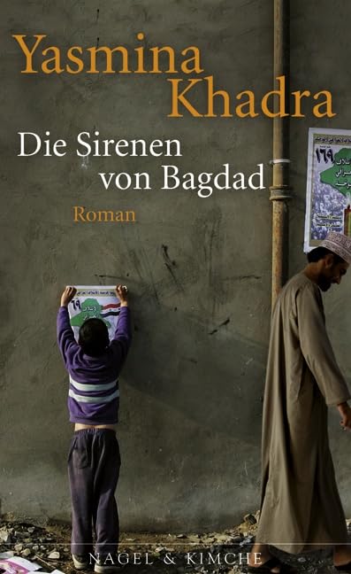 Die Sirenen von Bagdad: Roman Contemporary literature